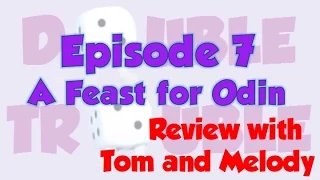 Double Trouble 7: A Feast for Odin