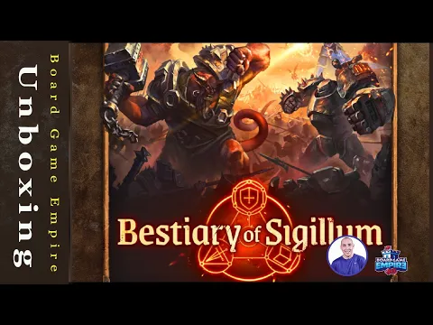 Bestiary of Sigillum Unboxing - CrowD Games