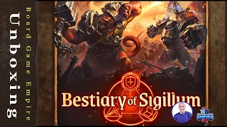 Bestiary of Sigillum Unboxing - CrowD Games
