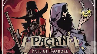 Witch Hunting at Its Finest | Pagan: Fate of Roanoke Playthrough