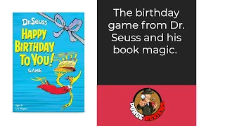 The Purge: #4796 Dr. Seuss: Happy Birthday to You! Game: The book comes alive on your board game table