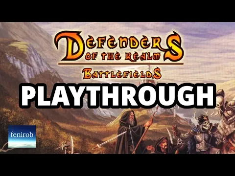 Defenders Of The Realm: Battlefields Board Game | Playthrough