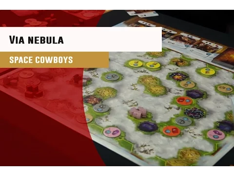 Cannes 2016 - jeu Via Nebula - Space Cowboys - VF