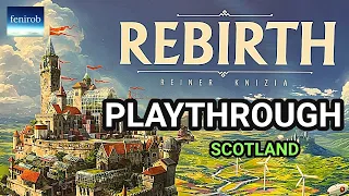 Rebirth Board Game | Playthrough | Scotland