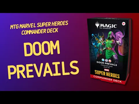 Magic The Gathering Marvel Super Heroes Commander Deck Doom Prevails |Inside with João Ricardo Ep920