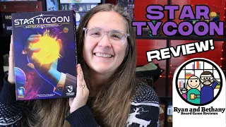 Ryan and Bethany review Star Tycoon!