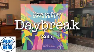 How to play Daybreak solo