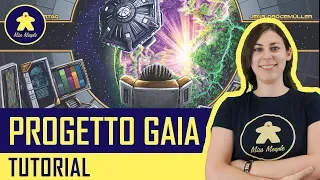 Progetto Gaia Tutorial - Miss Meeple