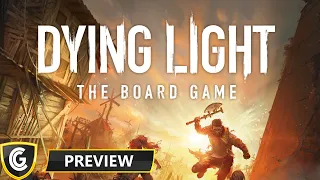 Dying Light | Preview