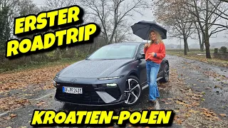 Erster Roadtrip im Hyundai IONIQ 6 Facelift. Das war Anstrengend! Kroatien - Polen #electriccar