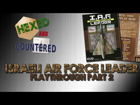 Israeli Air Force Leader - Intro and Playthrough (Pt 2)