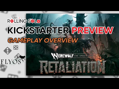 Werewolf: The Apocalypse RETALIATION | Kickstarter Preview | Gameplay Overview