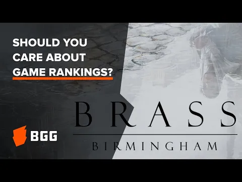 Brass: Birmingham Now Ranked #1 on BGG — Does It Matter?