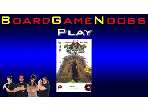 Noobs Play Welcome to the Dungeon