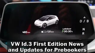 VW Id.3 First Edition News and Updates for Prebookers