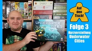 Kurz auf den Tisch! mit Underwater Cities von Delicious Games (2018)