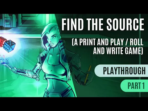 Find the Source | Playthrough 1