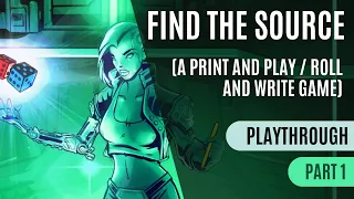 Find the Source | Playthrough 1