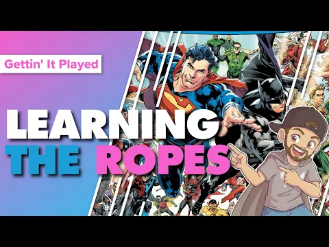 DC Deck-Building Game Rebirth Tutorial Playthrough & First Impressions | Learning The Ropes