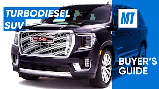 Turbodiesel Six-Cylinder 2021 GMC Yukon Denali REVIEW | MotorTrend Buyer's Guide