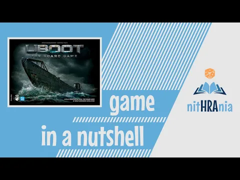 Game in a Nutshell - UBOOT (how to play)