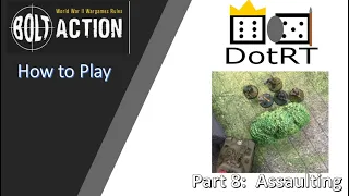 Bolt Action 2nd Edition Assaulting