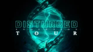 Disturbed - Evolution Tour [Trailer]