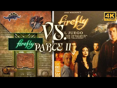 FIREFLY 10º Aniversario (2025) [ VS. ] FIREFLY Devir (2014) | PARTE 2