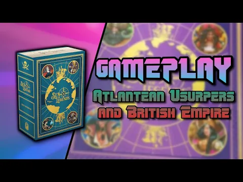 Sea of Legends Gameplay with Atlantean Usurpers and British Empire by Guildhall Studios