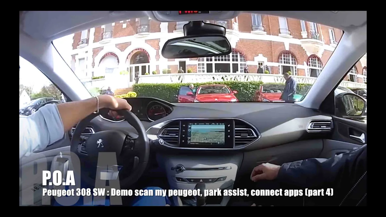 Nouvelle Peugeot 308 : démo scan my peugeot, park assist et Peugeot connect Apps