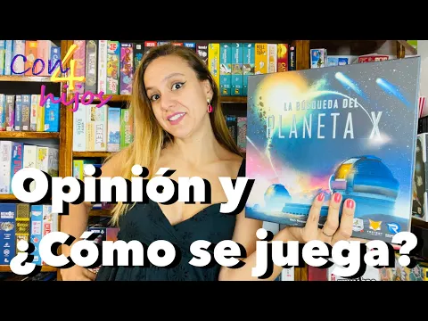 La búsqueda del PLANETA X (Maldito Games) Opinión y ¿Cómo se juega? [deducción]