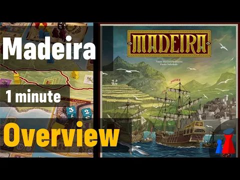 Madeira -1 minute Overview - Peaky Boardgamer