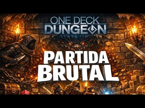 PARTIDA BRUTAL A ONE DECK DUNGEON