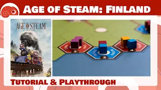 Age of Steam: Finland - 4p - Tutorial mappa e partita completa con discussione finale
