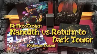 Nanolith vs Return to Dark Tower (Organizer Design)