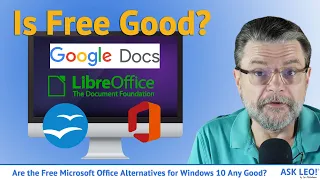 Are the Free Microsoft Office Alternatives for Windows 10 Any Good?