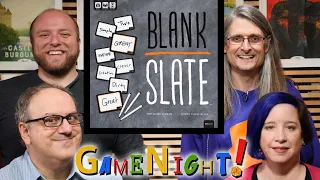 Blank Slate - GameNight! Se7 Ep57