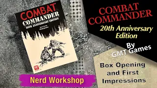 GMT Combat Commander - 20th Anniversary Edition - My First Look at this great game.