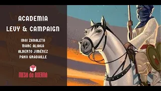 Academia Levy & Campaign - Almoravid - Consejos, estrategias, capacidades y aperturas - Capítulo 3