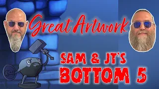 Sam & JT's Bottom 5 Games with Great Artwork
