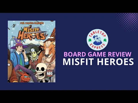 Board Game Review - Misfit Heroes | Welcome to Absurdia!