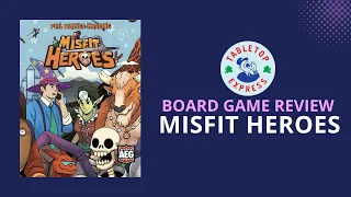 Board Game Review - Misfit Heroes | Welcome to Absurdia!