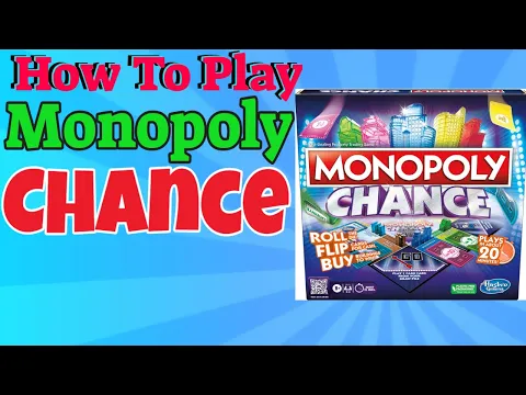 How To Play Monopoly Chance