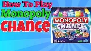 How To Play Monopoly Chance