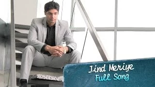 Jind Meriye (Video Song) - Purani Jeans