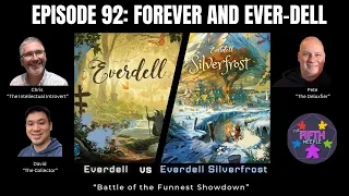 Ep 92: Everdell vs Everdell Silverfrost