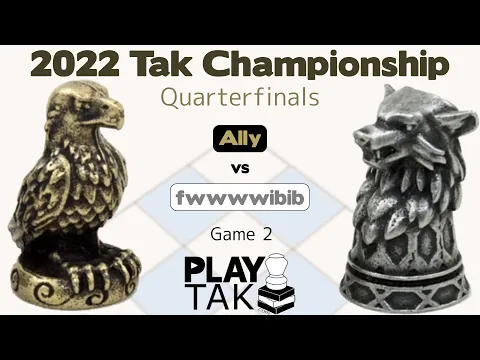 Live Commentary - 2022 Tak Championship - Quarterfinals - Ally vs fwwwwibib - Game 2