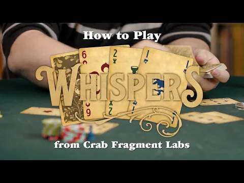 How to play Whispers by James Ernest