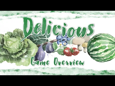 Delicious Game Overview
