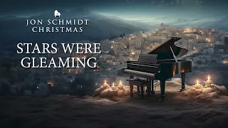 Stars Were Gleaming (Jon Schmidt Christmas) The Piano Guys